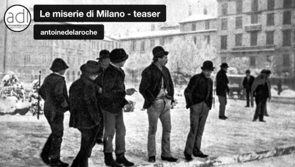 <span style="color: LightGray">Le Miserie di Milano</span>